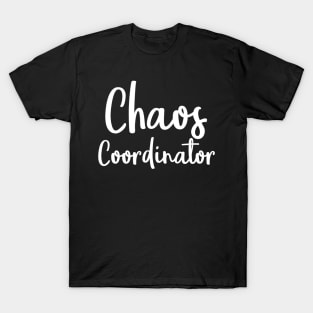 Funny Professional Chaos Coordinator Kindergarten Teacher T-Shirt